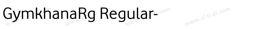 GymkhanaRg Regular字体转换 GymkhanaRg Regular字体转换